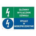 GŁÓWNY WYŁĄCZNIK DŹWIGU - WYŁĄCZ W NIEBEZPIECZEŃSTWIE, ZNAK ŁĄCZONY, płyta PVC 2 mm z dziurkami, 297x210 mm