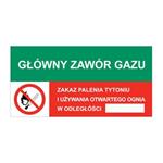 GŁÓWNY ZAWÓR GAZU - ZAKAZ PALENIA TYTONIU..., ZNAK ŁĄCZONY, płyta PVC 2 mm 150x75 mm