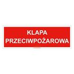 Klapa przeciwpożarowa - znak, płyta PVC 2 mm 150x50 mm