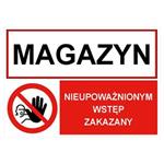 MAGAZYN - NIEUPOWAŻNIONYM WSTĘP..., ZNAK ŁĄCZONY, płyta PVC 2 mm z dziurkami, 297 x 210 mm