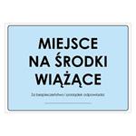 MIEJSCE NA ŚRODKI WIĄŻĄCE, naklejka 297x210 mm