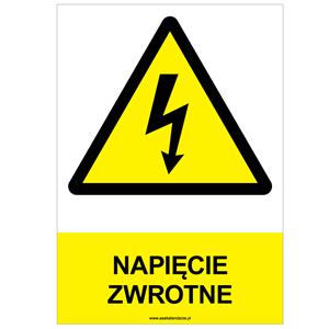 NAPIĘCIE ZWROTNE - znak BHP, płyta PVC A4, 0,5 mm