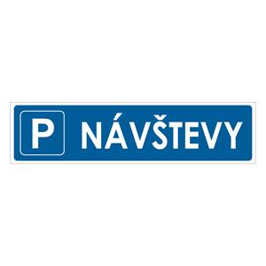 Návštevy - parkovisko - bezpečnostná tabuľka, samolepka 400x100