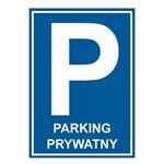 PARKING PRYWATNY - znak BHP, płyta PVC A4, 1 mm