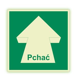 Pchać - fotoluminescencyjny znak, naklejka 100x100 mm