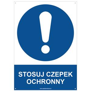 STOSUJ CZEPEK OCHRONNY - znak BHP z dziurkami, płyta PVC A4, 2 mm