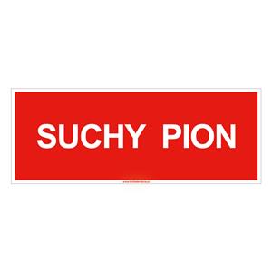 Suchy pion - znak, płyta PVC 1 mm 210x80 mm