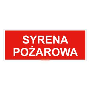 Syrena pożarowa - znak, płyta PVC 1 mm 210x80 mm