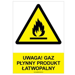 UWAGA! GAZ PŁYNNY PRODUKT ŁATWOPALNY - znak BHP, naklejka A4