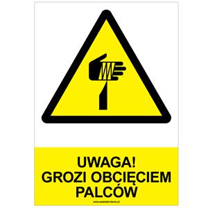 UWAGA! GROZI OBCIĘCIEM PALCÓW - znak BHP, płyta PVC A4, 0,5 mm