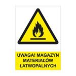 UWAGA! MAGAZYN MATERIAŁÓW ŁATWOPALNYCH - znak BHP, płyta PVC A4, 0,5 mm