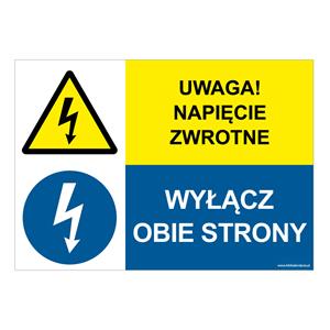 UWAGA NAPIĘCIE ZWROTNE - WYŁĄCZ OBIE STRONY, ZNAK ŁĄCZONY, płyta PVC 1 mm, 297x210 mm