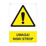 UWAGA! NISKI STROP - znak BHP z dziurkami, płyta PVC A4, 2 mm