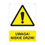 UWAGA! NISKIE DRZWI - znak BHP z dziurkami, płyta PVC A4, 2 mm