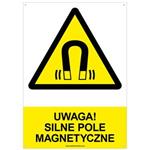 UWAGA! SILNE POLE MAGNETYCZNE - znak BHP z dziurkami, płyta PVC A4, 2 mm