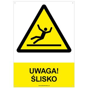 UWAGA! ŚLISKO - znak BHP z dziurkami, płyta PVC A4, 2 mm