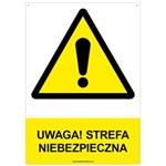 UWAGA! STREFA NIEBEZPIECZNA - znak BHP z dziurkami, płyta PVC A4, 2 mm