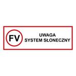 UWAGA - system słoneczny - znak BHP, naklejka 150 x 50 mm