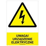 UWAGA! URZĄDZENIE ELEKTRYCZNE - znak BHP, płyta PVC A4, 2 mm