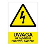 UWAGA urządzenie fotowoltaiczne - znak BHP, płyta PVC 0,5 mm (A5) 148 x 210 mm