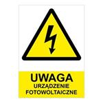 UWAGA urządzenie fotowoltaiczne - znak BHP, płyta PVC 2 mm (A4) 210 x 297 mm