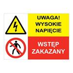 UWAGA! WYSOKIE NAPIĘCIE - WSTĘP ZAKAZANY, ZNAK ŁĄCZONY, płyta PVC 1 mm, A4