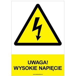 UWAGA! WYSOKIE NAPIĘCIE - znak BHP, płyta PVC A4, 0,5 mm