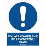 WYŁĄCZ OŚWIETLENIE PO ZAKOŃCZENIU PRACY - znak BHP z dziurkami, płyta PVC A4, 2 mm