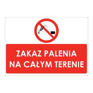 ZAKAZ PALENIA NA CAŁYM TERENIE, płyta PVC 2 mm z dziurkami, 297x210 mm