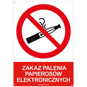 ZAKAZ PALENIA PAPIEROSÓW ELEKTRONICZNYCH - znak BHP z dziurkami, płyta PVC A4, 2 mm