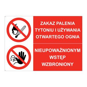 ZAKAZ PALENIA TYTONIU... - NIEUPOWAŻNIONYM WSTĘP WZBRONIONY, ZNAK ŁĄCZONY, płyta PVC 2 mm z dziurkami, 297x210 mm