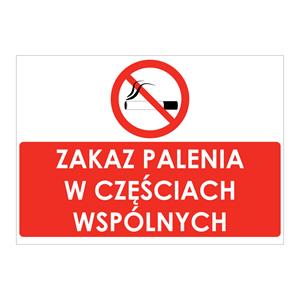 ZAKAZ PALENIA W CZĘŚCIACH WSPÓLNYCH, płyta PVC 1 mm, 210x148 mm