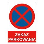 ZAKAZ PARKOWANIA - znak BHP z dziurkami, płyta PVC A4, 2 mm