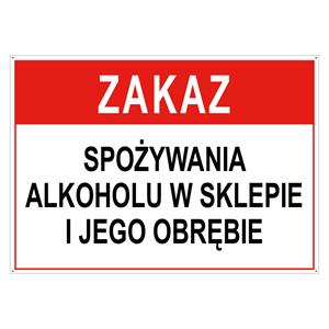 Zakaz spożywania alk. w sklepie i jego obrębie - znak BHP, płyta PVC z dziurkami 2 mm, A4