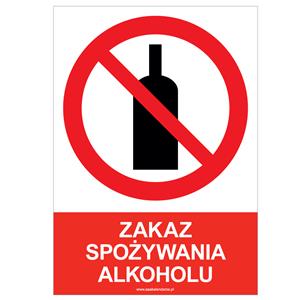 ZAKAZ SPOŻYWANIA ALKOHOLU - znak BHP, płyta PVC A4, 0,5 mm