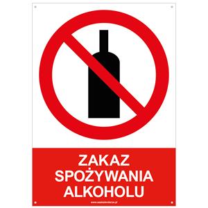 ZAKAZ SPOŻYWANIA ALKOHOLU - znak BHP z dziurkami, płyta PVC A4, 2 mm