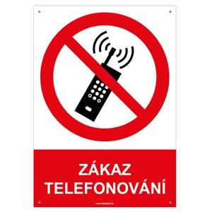 ZÁKAZ TELEFONOVÁNÍ - bezpečnostní tabulka s dírkami, plast A4, 2 mm