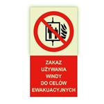Zakaz używania windy do celów ewakuacyjnych - fotoluminescencyjny znak, naklejka 80x150 mm