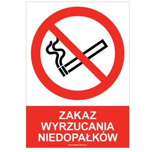 ZAKAZ WYRZUCANIA NIEDOPAŁKÓW - znak BHP, naklejka A5