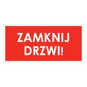 ZAMKNIJ DRZWI!, płyta PVC 1 mm 190x90 mm