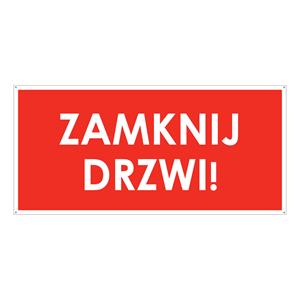 ZAMKNIJ DRZWI!, płyta PVC 2 mm z dziurkami, 190x90 mm