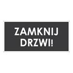 ZAMKNIJ DRZWI!, szary - płyta PVC 2 mm z dziurkami 190x90 mm