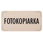 Znak drzwi - Fotokopiarka, płyta drewniana, 160 x 80 mm