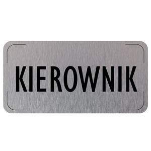 Znak drzwi - Kierownik, płyta aluminiowa, 160 x 80 mm