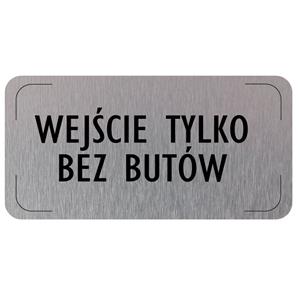 Znak drzwi - Wejście tylko bez butów, płyta aluminiowa, 160 x 80 mm