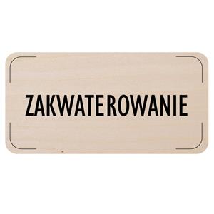 Znak drzwi - Zakwaterowanie, płyta drewniana, 160 x 80 mm